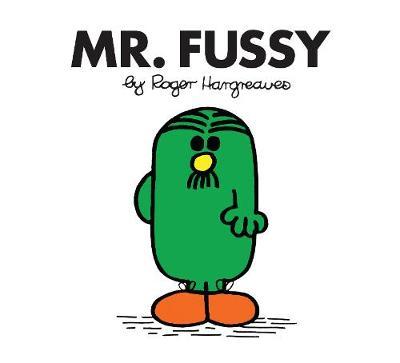 Εκδόσεις Egmont Children's Books - Mr. Fussy(Mr Men and Little Miss) - Roger Hargreaves