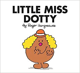 Εκδόσεις Egmont Children's Books - Little Miss Dotty(Mr Men and Little Miss) - Roger Hargreaves