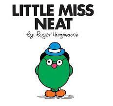 Publisher:Egmont - Little Miss Neat(Mr Men and Little Miss) -  Roger Hargreaves