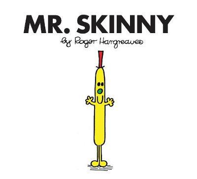 Εκδόσεις Egmont Children's Books - Mr. Skinny(Mr Men and Little Miss) - Roger Hargreaves