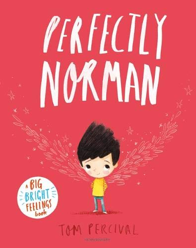 Εκδόσεις Bloomsbury - Perfectly Norman (A Big Bright Feelings Book) - Tom Percival