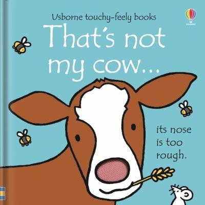 Εκδόσεις Usborne - That's Not My Cow - Fiona Watt