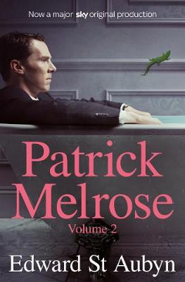 Publisher Picador - Patrick Melrose(Volume 2) - Edward St Aubyn