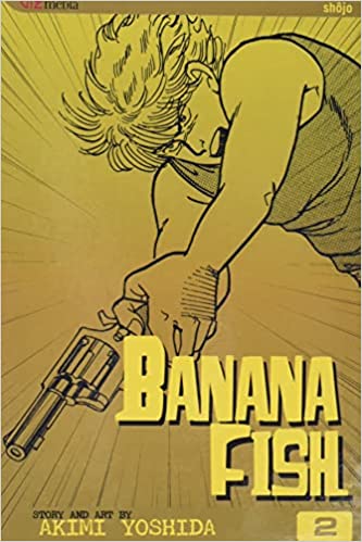 Εκδόσεις Viz Media - Banana Fish(Vol. 2) - Akimi Yoshida