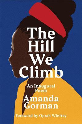 Εκδόσεις Vintage - The Hill We Climb - Amanda Gorman,Oprah Winfrey