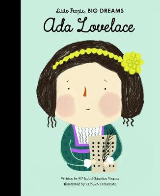Εκδόσεις Frances Lincoln - Little People, Βig Dreams(Ada Lovelace Volume 10) - Maria Isabel Sanchez Vegara