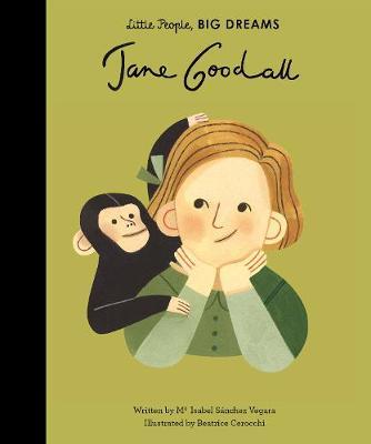 Publisher:Frances Lincoln - Little People, big Dreams(Jane Goodall) - Maria Isabel Sanchez Vegara