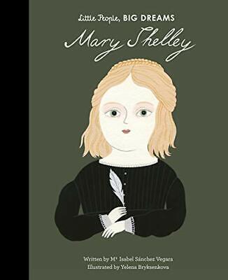 Εκδόσεις Frances Lincoln - Little People, Βig Dreams(Mary Shelley) - Maria Isabel Sanchez Vegara