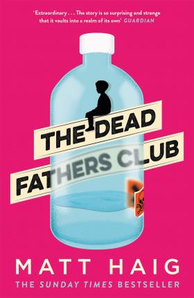 Publisher:Canongate - The Dead Fathers Club - Matt Haig