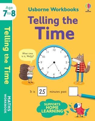 Εκδόσεις Usborne - Telling the Time 7-8(Usborne Workbooks) - Holly Bathie