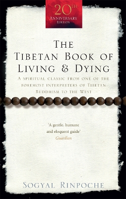 Εκδόσεις Ebury - Tibetan Book Of Living And Dying - Sogyal Rinpoche