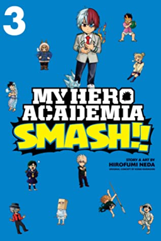 Publisher Viz Media - My Hero Academia: Smash!!(Vol. 3)