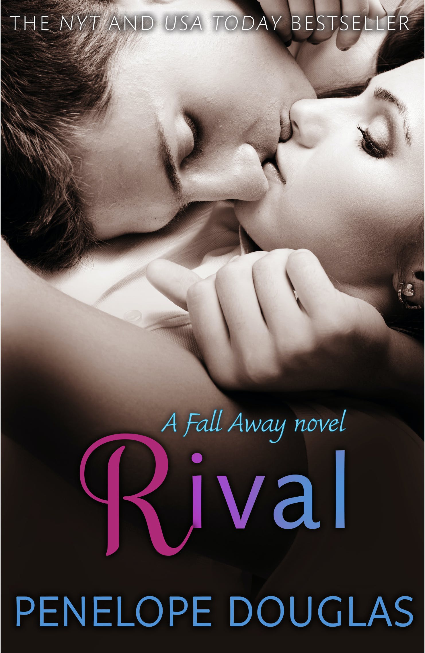 Publisher:Little, Brown Book Group - Rival:Fall Away - Penelope Douglas
