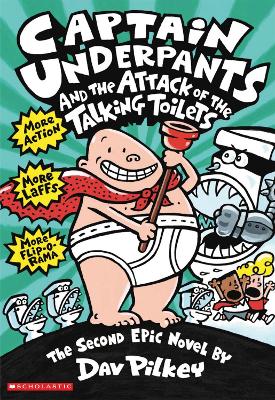 Publisher Scholastic - Captain Underpants 2: Captain Underpants and the Attack of the Talking Toilets - Dav Pilkey