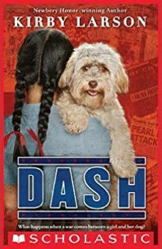Publisher:Scholastic Inc - Dash (Dogs of World War II) - Kirby Larson