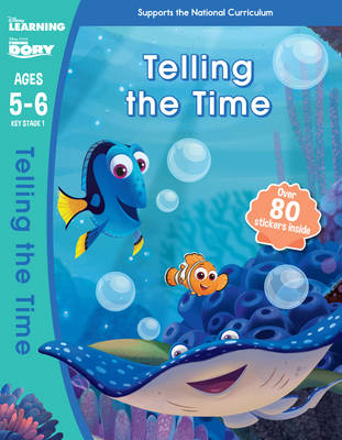 Publisher:Scholastic - Finding Dory (Telling the Time Ages 5-6)