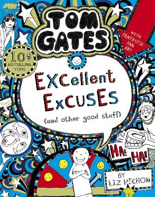 Publisher Scholastic - Tom Gates 2:Excellent Excuses (And Other Good Stuff) - Liz Pichon