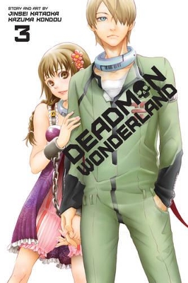 Publisher: Viz Media - Deadman Wonderland: Book 3  - Jinsei Kataoka, Kazuma Kondou