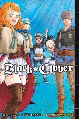 Publisher Viz Media - Black Clover(Vol.05) - Yuki Tabata