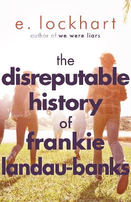 Εκδόσεις Kings Road Publishing - The Disreputable History of Frankie Landau-Banks - E. Lockhart