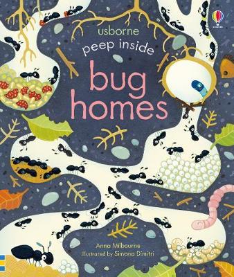 Publisher:Usborne - Peep Inside Bug Homes - Anna Milbourne
