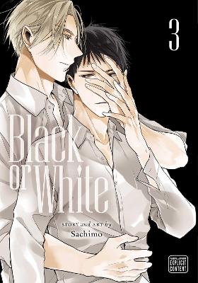 Εκδόσεις Viz Media - Black or White (Vol.3) - Sachimo