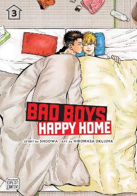 Εκδόσεις Viz Media - Bad Boys, Happy Home (Vol.3) - Shoowa