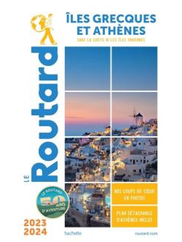 Εκδόσεις Hachette - Guide du Routard Îles grecques et Athènes 2023/24(Poche) -  Collectif