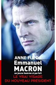 Εκδόσεις Plon - Emmanuel Macron, un jeune homme si parfait - Anne Fulda