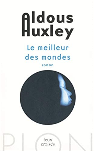 Publisher Plon - Le Meilleur des Mondes - Aldous Huxley