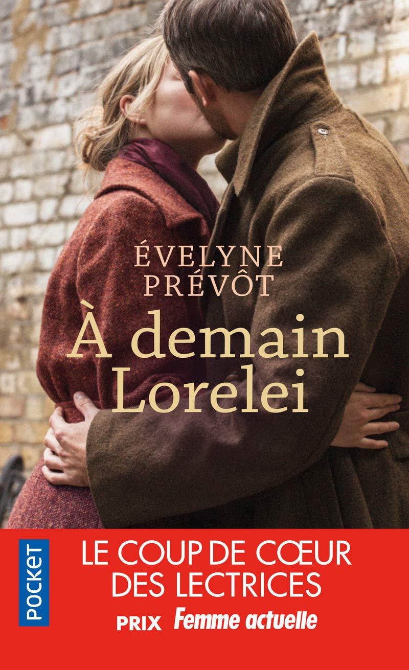 Εκδόσεις Pocket - A demain Lorelei - Evelyne Prévôt