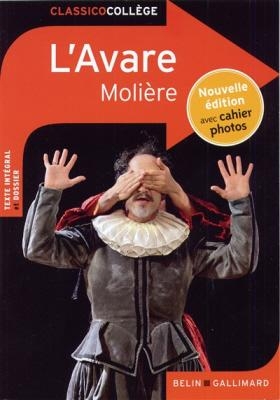 Εκδόσεις Gallimard - L'avare(Nouvelle édition avec cahier photos) - Moliere