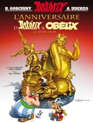 Εκδόσεις Albert Rene - Le Livre D'or L'anniversaire D'asterix Et Obelix - Rene Goscinny,Albert Uderzo