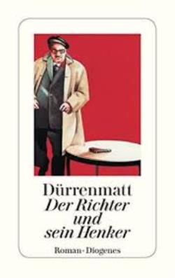 Publisher Diogenes - Der Richter Und Sein Henker - Friedrich Durrenmatt