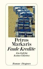 Publisher Diogenes - Faule Kredite: Ein Fall fur Kostas Charitos Taschenbuch - Markaris Petros