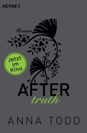 Publisher:Heyne - After truth:Roman(German Edition) - Todd Anna
