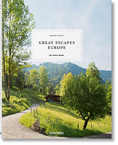Εκδόσεις Taschen - Great Escapes Europe(The Hotel Book) -  Christiane Reiter,Shelley-Maree Cassidy
