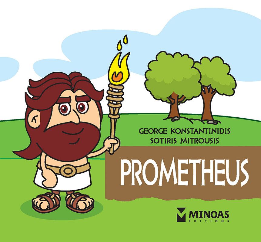 Εκδόσεις Μίνωας - Prometheus(The Little Mythology Series) - Συλλογικό