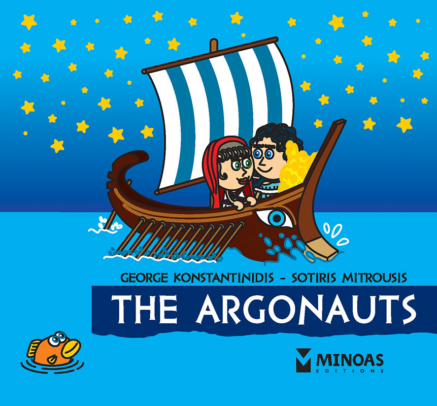 Εκδόσεις Μίνωας - The Argonauts(The Little Mythology Series) - Συλλογικό