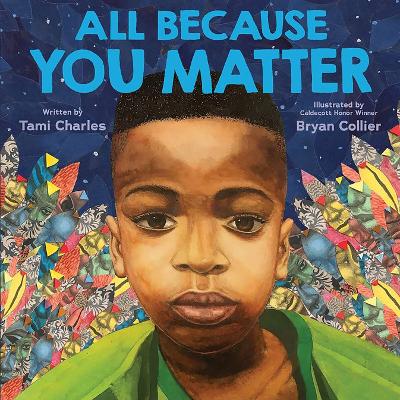 Publisher:Scholastic Inc - All Because You Matter - Tami Charles