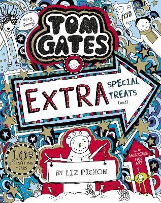 Tom Gates 6:Extra Special Treats(not) - Liz Pichon