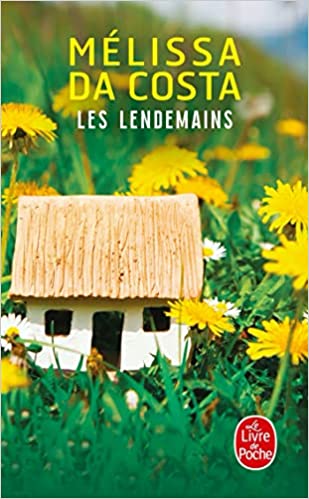 Εκδόσεις Le Livre de Poche - 'Les Lendemains - Mélissa Da Costa