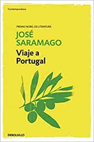 Εκδόσεις Debolsillo - Viaje a Portugal - José Saramago