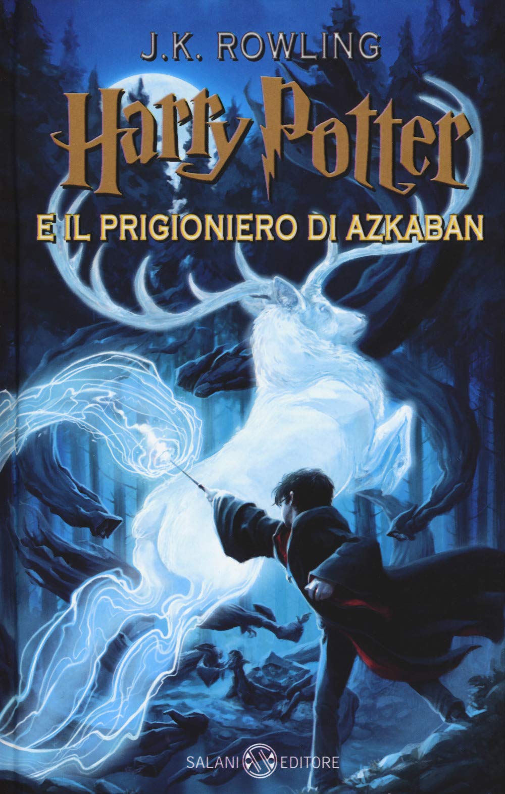 Εκδόσεις Salani - Harry Potter et il Prigioniero di Azkaban (Vol. 3) Copertina Rigida -  Joanne K. Rowling