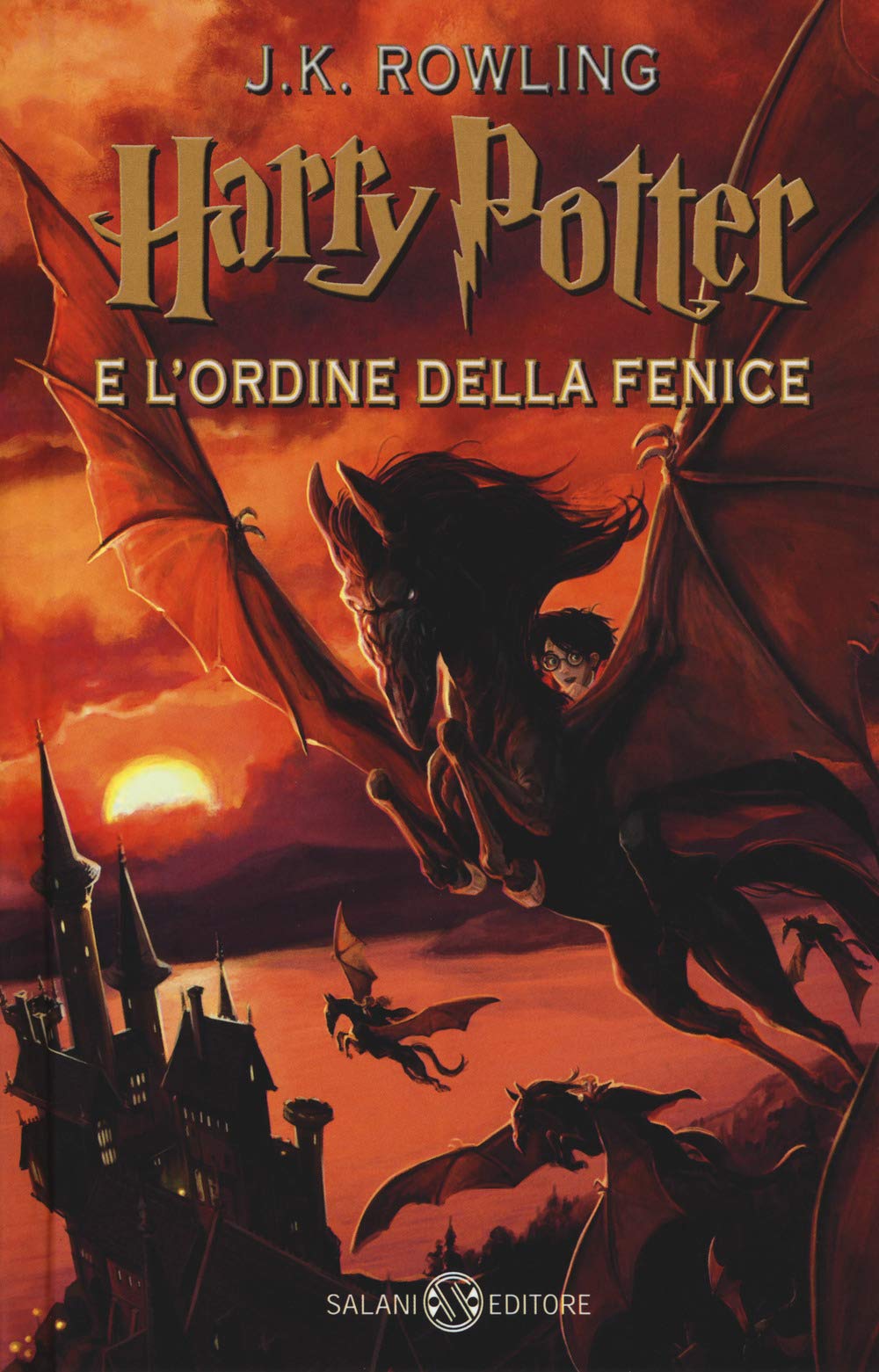 Εκδόσεις Salani - Harry Potter e l Ordine Della Fenice (Vol. 5) Copertina Rigida - Joanne K. Rowling