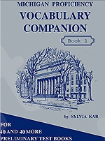 Michigan Proficiency Vocabulary Companion Book 1 - Student’s Book (Sylvia Kar)