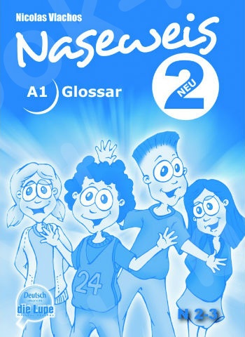 Naseweis 2 neu - Glossar(Γλωσσάριο)