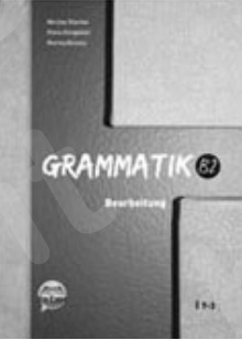 Grammatik Β2 - Bearbeitung