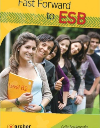 FAST FORWARD to ESB Level B2 - Student's Book (Βιβλίο Μαθητή)
