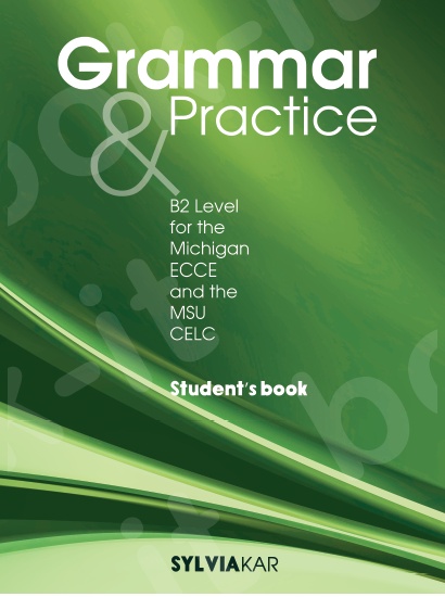 Grammar and Practice Level B2 - Student’s Book (Sylvia Kar)